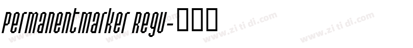 PermanentMarker Regu字体转换